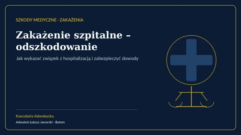 Zakażenie szpitalne – odszkodowanie – Kancelaria Adwokacka adw. Łukasz Jaworski